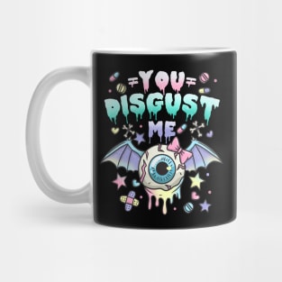 You Disgust Me - Chibi Kawaii Anime Pastel Goth Mug